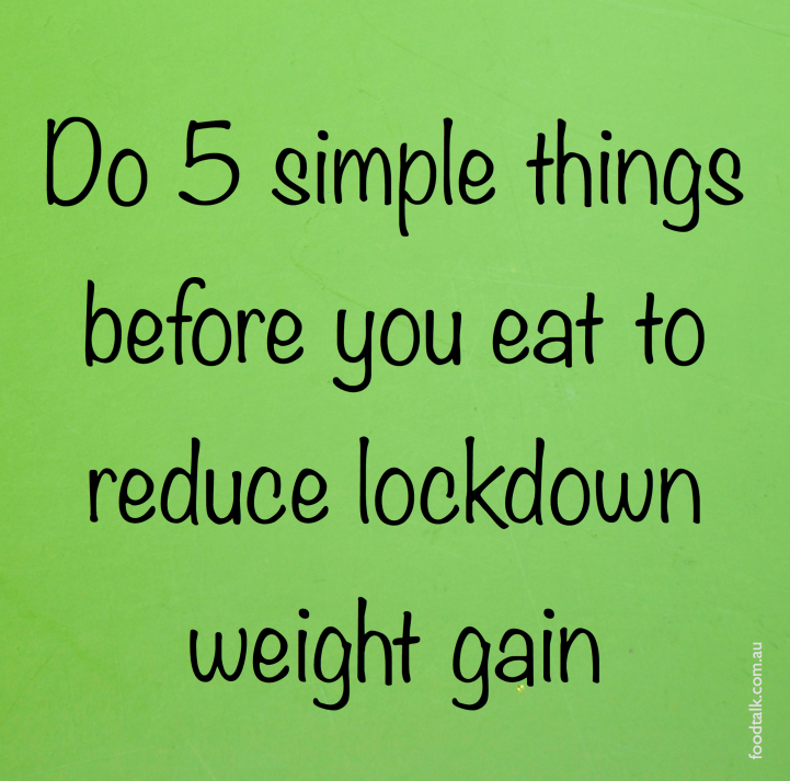 5 steps to avoid lockdown weight gain